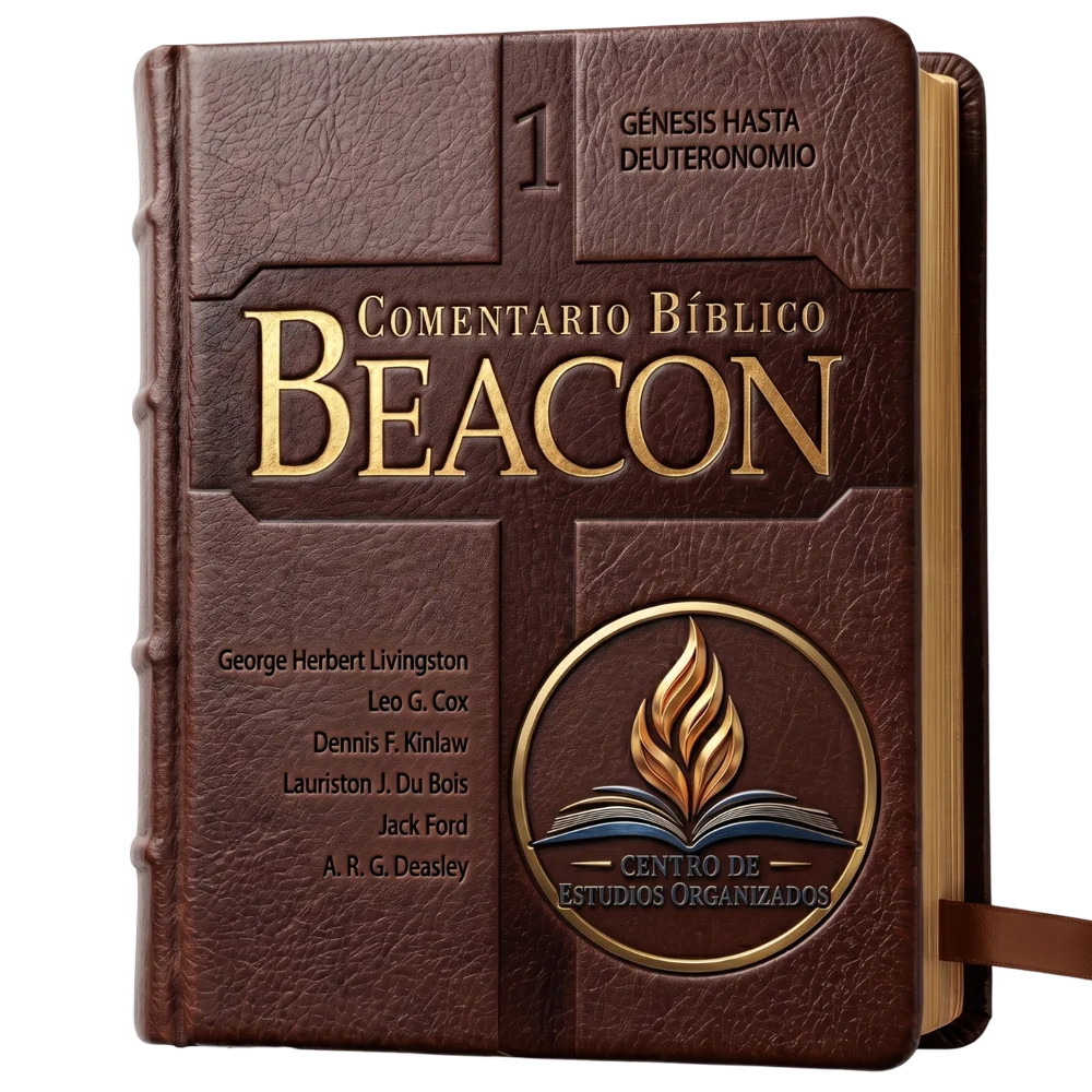 Comentario Biblico Beacon Genesis Hasta Deu – 1